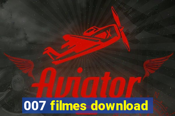 007 filmes download